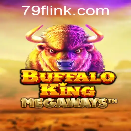 Exploring the Wild Realms of BuffaloKing with 79F.COM