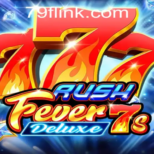 RushFever7sDeluxe: The Exciting New Game Taking the Online Casino World by Storm